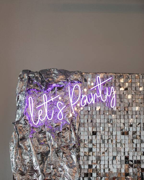 Leuchtschrift, Lets Party